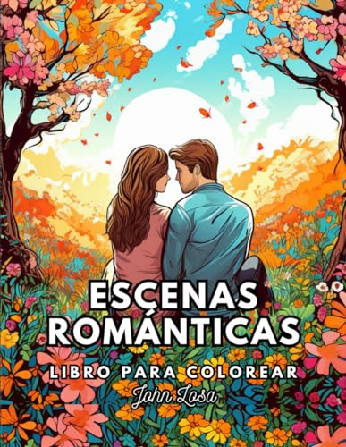 Escenas Románticas: Libro Para Colorear Con 50 Ilustraciones