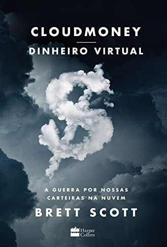 Libro Cloudmoney - Dinheiro Virtual De Scott, Brett Harperco