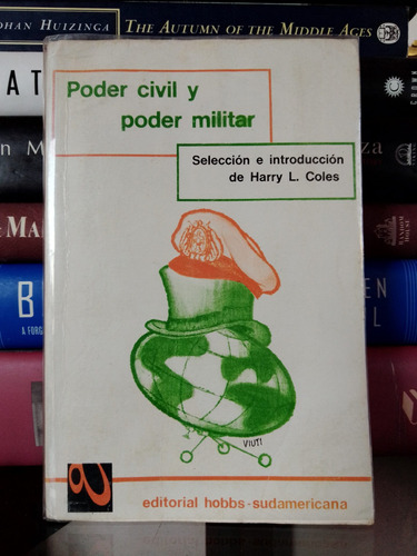 Poder Civil Y Poder Militar  (Reacondicionado)