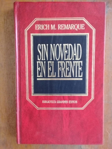 Sin Novedad En El Frente Erich Remarque. Orbis