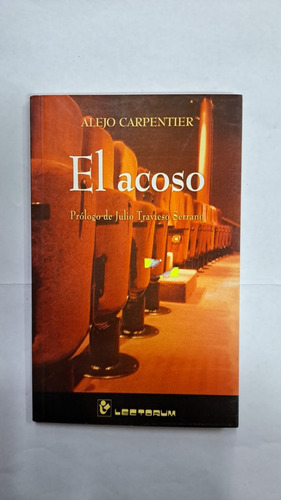  El Acoso-alejo Carpentier-ed:lectorum-libreria Merlín