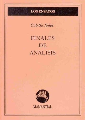 Finales De Analisis -   - Colette Soler