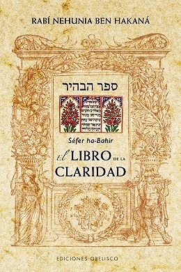 Libro De La Claridad - Sefer Ha Bahir - Nuevo