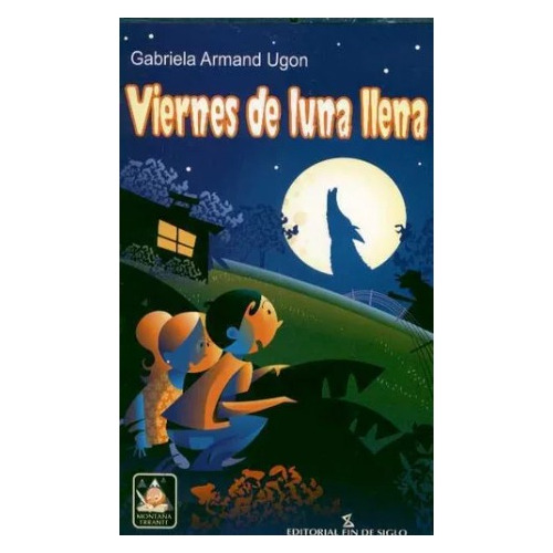 Viernes De Luna Llena-gabriela Armand Ugon