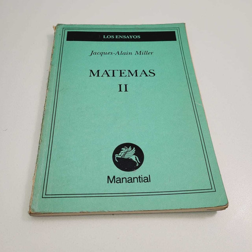 Matemas Ii -  Jacques-alain Miller (d)