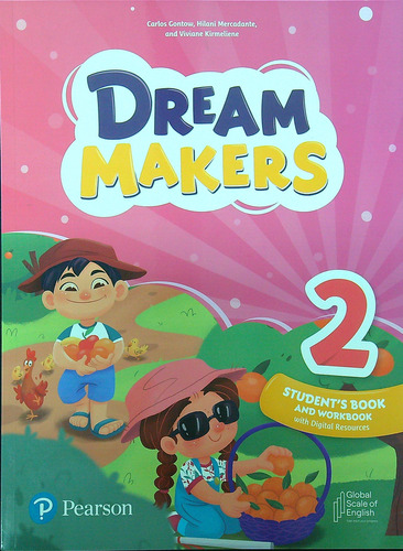 Dream Makers 2 - Student's Book + Workbook, De Gontow, Carlos. Editorial Pearson, Tapa Blanda En Inglés Americano, 2022