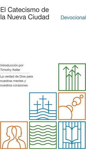 El Catecismo De La Nueva Ciudad Devocional Varios Autores