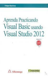 Aprenda Practicando Visual Basic Usando Visual Studio 201...