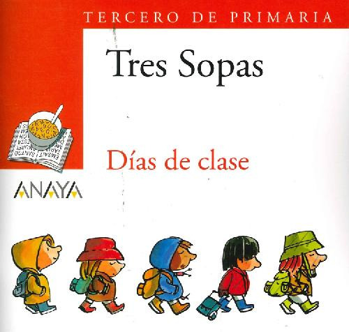 Libro Días De Clase Tercero De Primaria De Ediciones Anaya