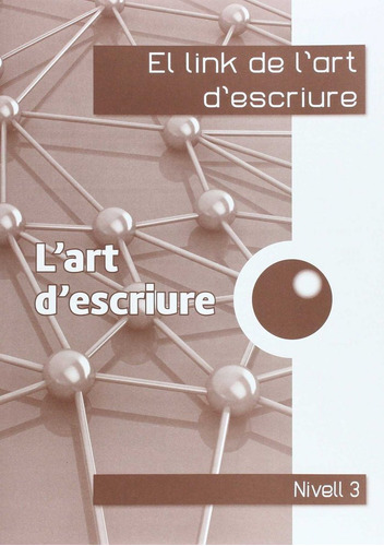 El Link De L'art D'escriure 3r. (libro Original)