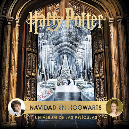 Harry Potter: Navidad En Hogwarts. Un Album, De Jody Revenson. Editorial Norma Editorial, Tapa Blanda En Español