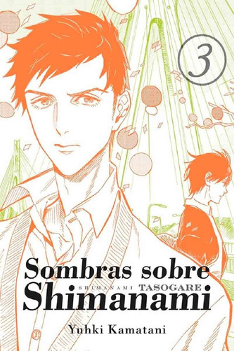 Sombras Sobre Shimanami Vol. 3.  De Yuhki Kamatani