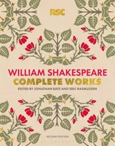 Comprar Complete Works - William Shakespeare - Rsc, De Shakespeare, William. Editorial Bloomsbury Academic, Tapa Dura En Inglés Internacional, 2022