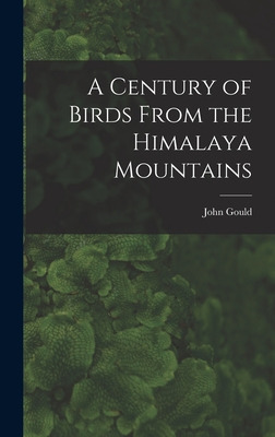 Libro A Century Of Birds From The Himalaya Mountains - Go...