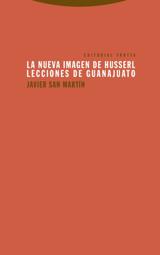 Nueva Imagen De Husserl,la - Javier San Martín