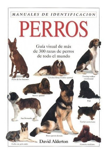 Perros. Manual De Identificacion, De Alderton, David. Editorial Omega, Tapa Blanda En Español