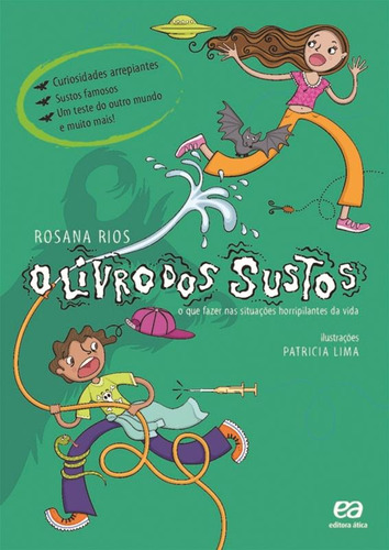 O livro dos sustos, de Rios, Rosana. Série Rosana Rios Editora Somos Sistema de Ensino, capa mole em português, 2006