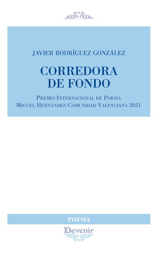 Corredora De Fondo - Rodriguez Gonzalez, Javier