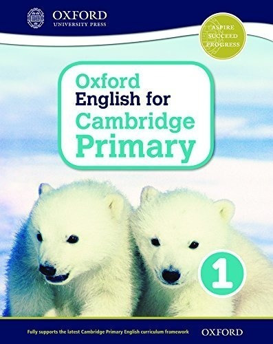 Oxford English For Cambridge Primary 1 - Student's Book, de VV. AA.. Editorial Oxford University Press, tapa blanda en inglés internacional, 2016