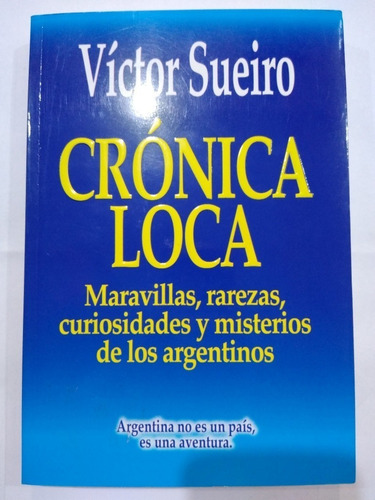 Cronica Loca - Victor Sueiro