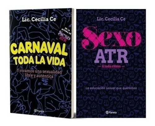 Sexo Atr + Carnaval Toda La Vida. Lic. Cecilia Ce