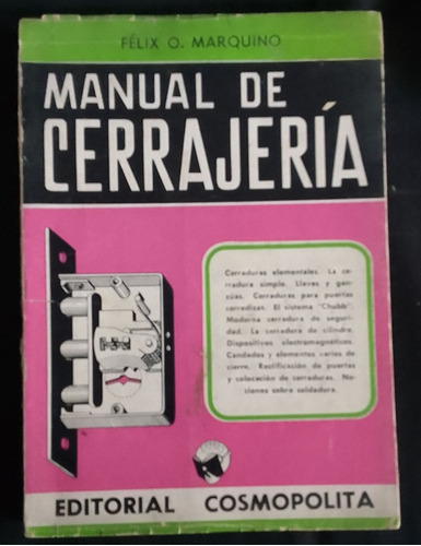 Manual De Cerrajeria- Felix Marquino- Editorial Cosmopolita