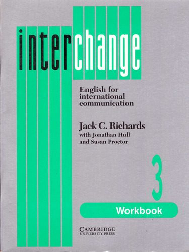Interchange 3 Workbook, De Richards, Jack C. Editorial Cambridge University Press, Tapa Blanda, Edición 1 En Inglés, 1996