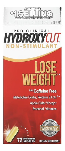 Hydroxycut Lose Weight Sin Cafeina 72 Caps Caducidad Jul-24