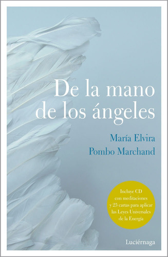 De La Mano De Los Angeles - Maria Elvira Pombo Marchand