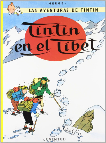 Las Aventuras De Tintín - Tintín En El Tíbet