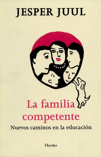 Libro La Familia Competente Nuevos Caminos En La Educacion