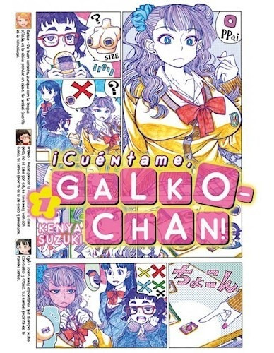 ¡cuéntame, Galko-chan! 1 - Kenya Suzuka (manga)