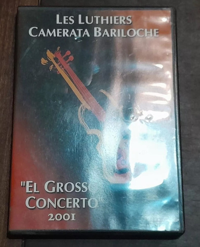 Dvd Les Luthiers Y Camerata Bariloche Grosso Concerto Orig.