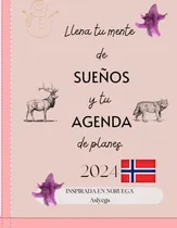Comprar Agenda 2024 Con Planificador Mensual, Semanal Y Diario, De E