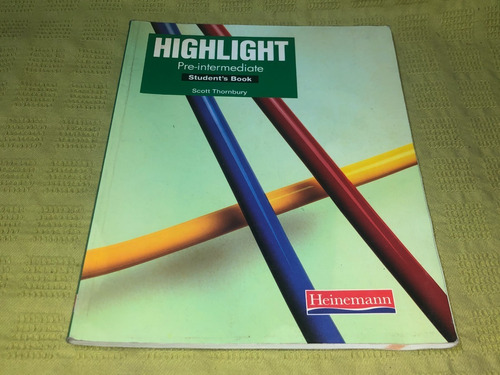 Highlight Pre Intermediate Student´s Book - Heinemann