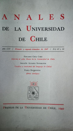 Vocabulario Y Modismos De Chiloe Anales U.de Chile 1949