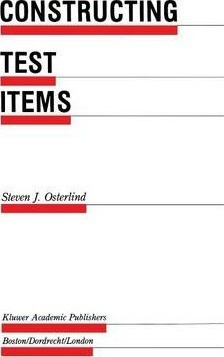 Constructing Test Items - Steven J. Osterlind (paperback)