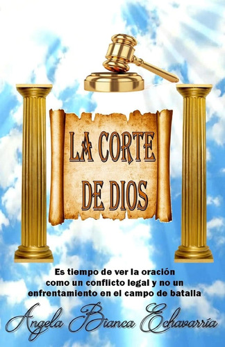 Libro La Corte Dios (spanish Edition)