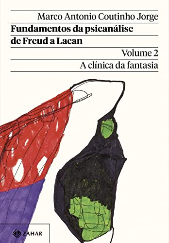 Libro Fundamentos Da Psicanalise De Freud A Lacan - Vol. 2 -