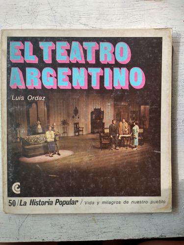 El Teatro Argentino Luis Ordaz