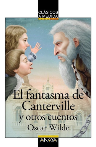 Libro El Fantasma De Canterville Y Otros Cuentos