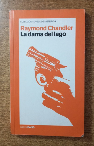 La Dama Del Lago / Raymond Chandler