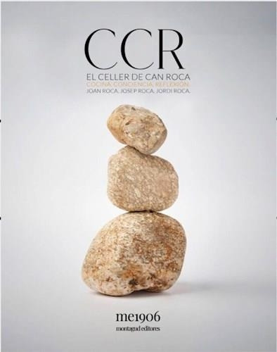 Libro Ccr. El Celler De Can Roca - Joan Roca