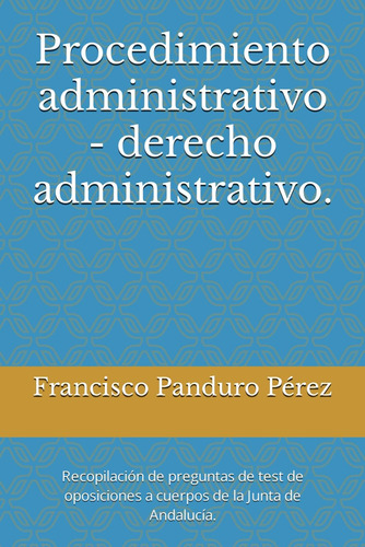 Libro: Procedimiento Administrativo - Derecho Administrativo