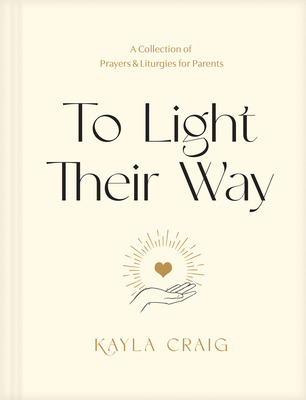 Libro To Light Their Way: A Collection Of Prayers And Lit...
