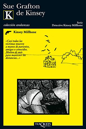 Libro K De Kinsey  De Sue Grafton  Tusquets