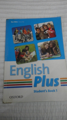 English Plus 1 Student's Book Ed Oxford- Ben Wetz- D. Pye