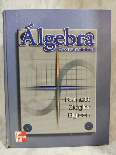 Álgebra, Raymond A. Barnett. Pasta Dura, Usado. 6a. Ed.