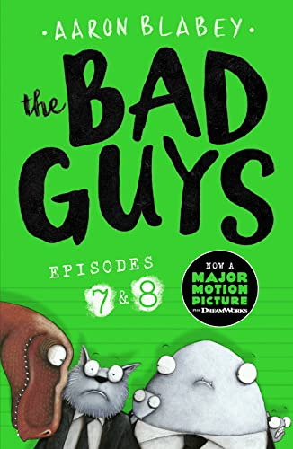 Libro The Bad Guys Episode 7&8 De Blabey Aaron  Scholastic