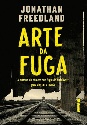 A Arte Da Fuga, De Jonathan Freedland. Editora Intrínseca, Capa Mole Em Português